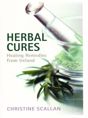cover image of Herbal Cures – Healing Remedies from Ireland
